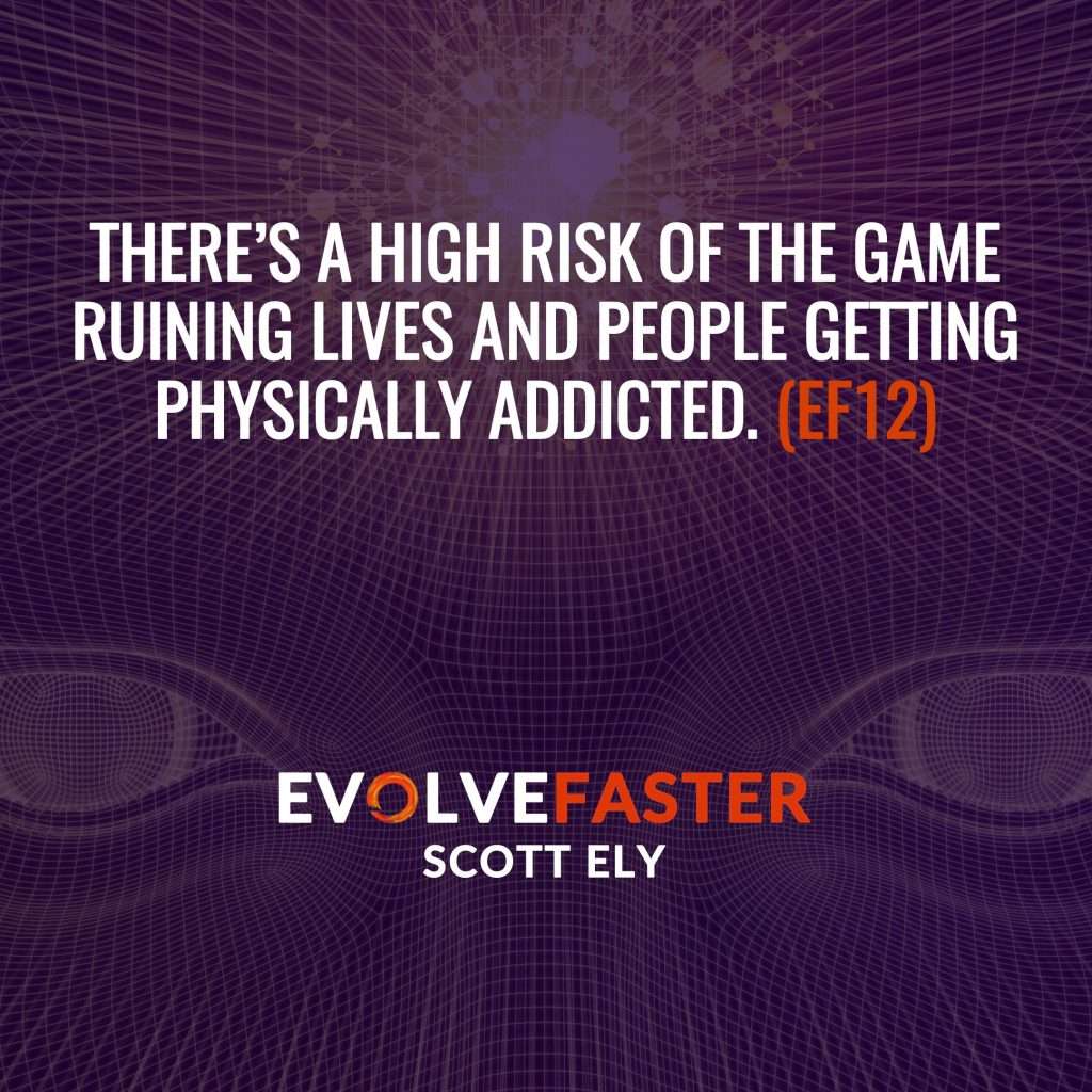 (EF12) S1-E10: Wired to Fail Leveling Up in the Game of Life The Evolve Faster Podcast with Scott Ely Season One