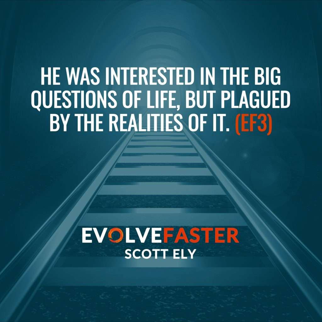 (EF3) S1-E1: All Aboard the Experience Machine Destination Unknown The Evolve Faster Podcast with Scott Ely Season One