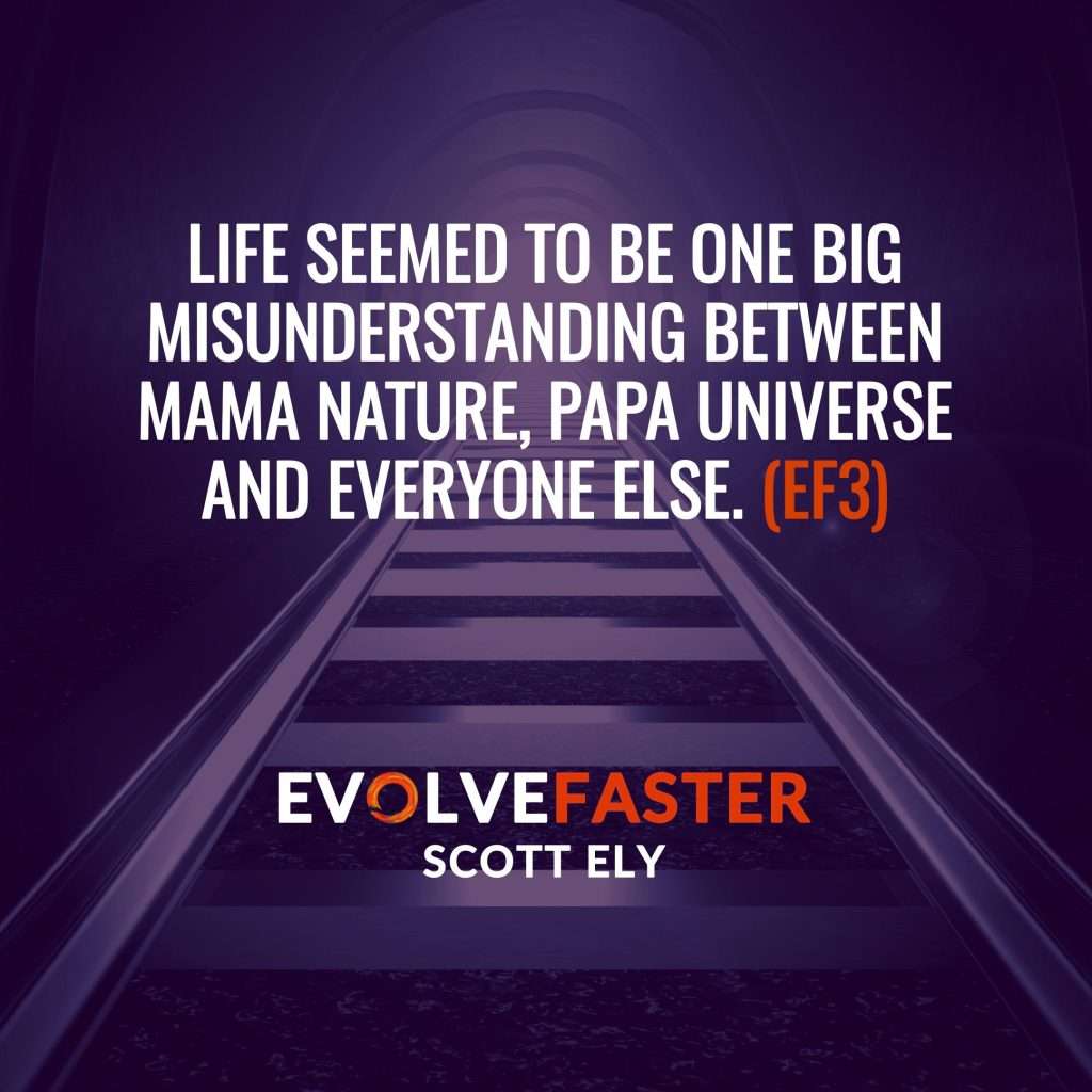 (EF3) S1-E1: All Aboard the Experience Machine Destination Unknown The Evolve Faster Podcast with Scott Ely Season One