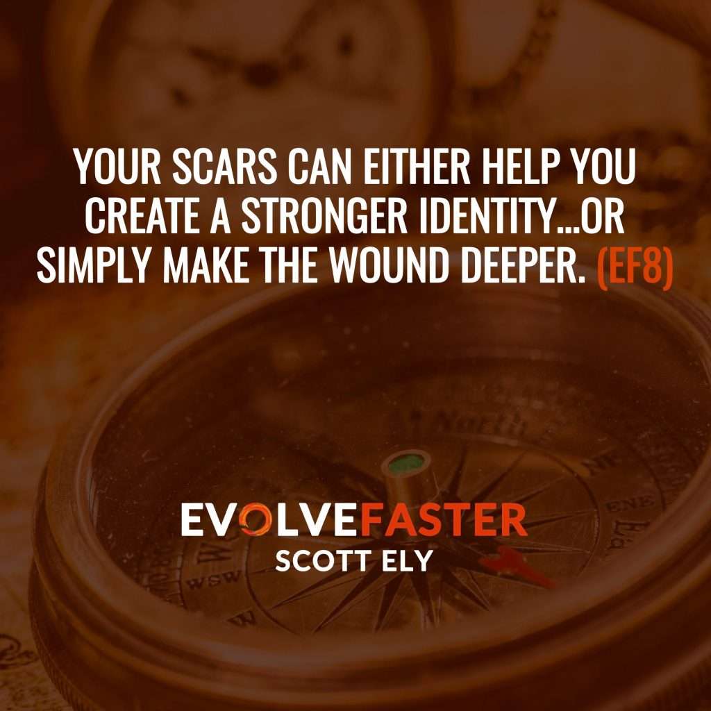 (EF8) S1-E6: Without a Compass All Who Sail the Seas of Identity Are Not Lost The Evolve Faster Podcast with Scott Ely Season One