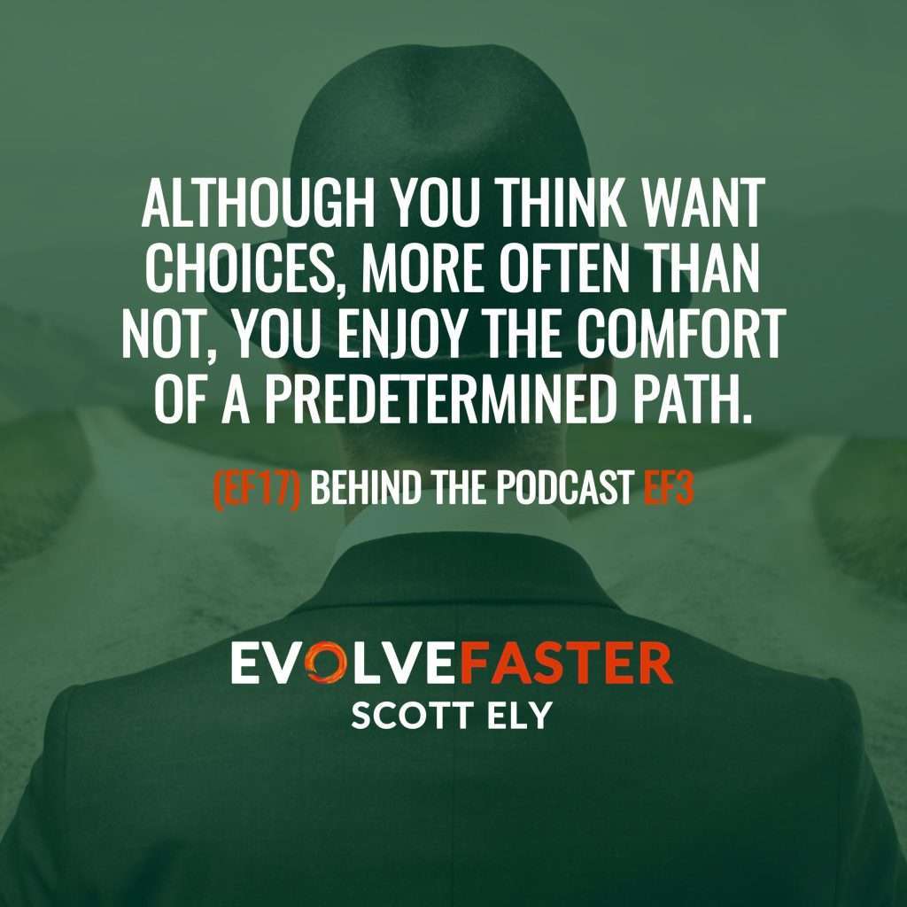 (EF17) BTP-EF3: What Am I Supposed To Do Free Will and Other Everyday Problems Behind the Podcast of Episode EF3