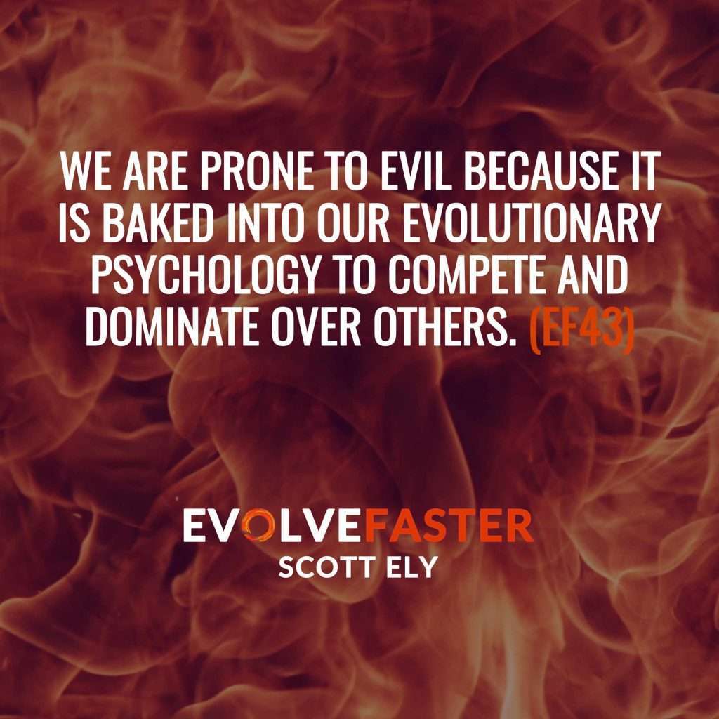 EF43 (S2-E4): Evil Urges: The Fiery Duality of Human Nature